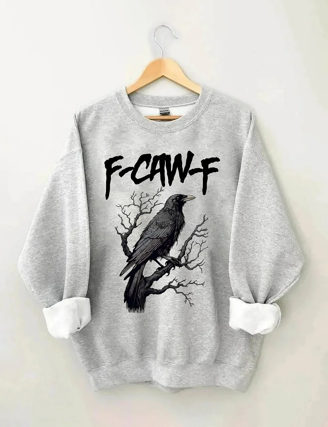 F-caw-F Sweatshirt