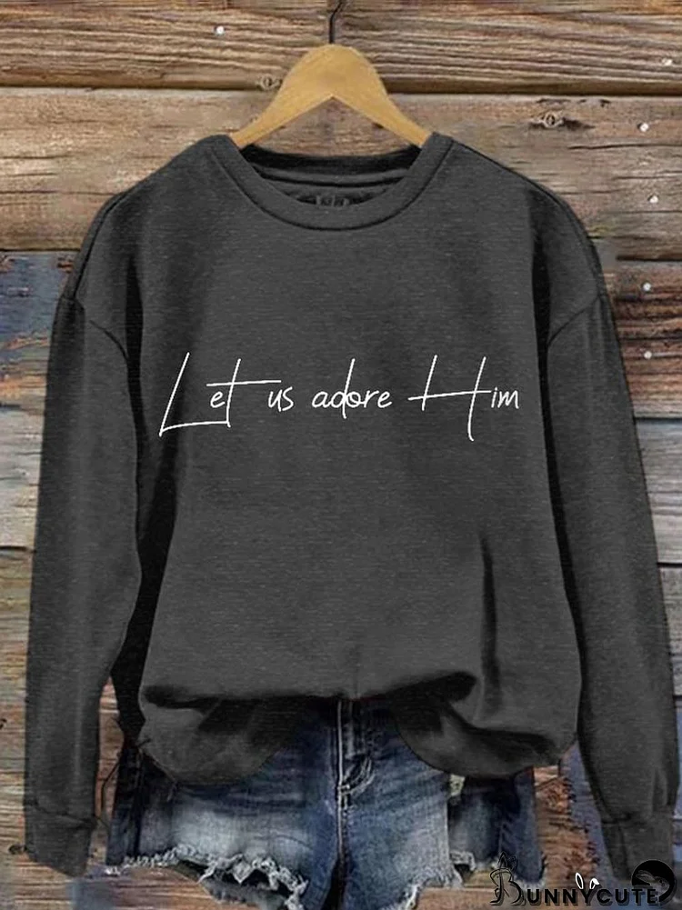 Women's Let Us Adore Him Nativity Christmas Print Sweatshirt