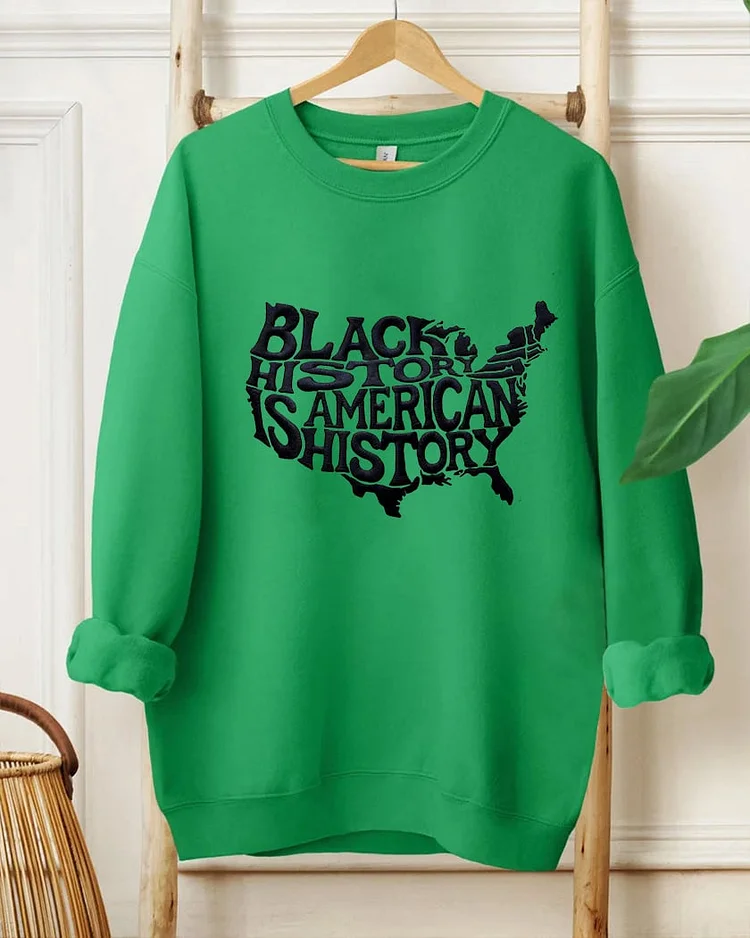Women's Black History American History Printed Sweatshirt 