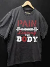 PAIN IS WEAKNESS Washed Gym Shirt