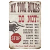 My Tool Rules - Vintage Metal Signs - 20*30cm/30*40cm - Warning