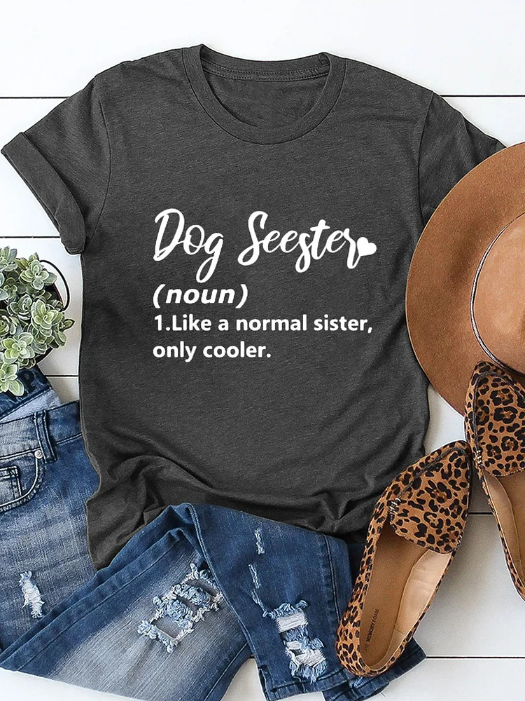 Women's Funny Dog Sister Definition Casual Cotton Tee