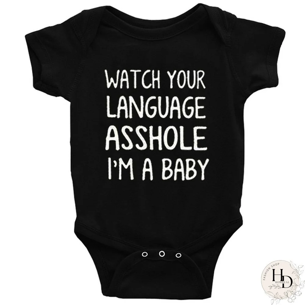 WATCH YOUR LANGUAGE ASSHOLE Baby Grow Bodysuit Funny Baby Onesie Outfits Boy Girl Rompers Short Sleeve Jumpsuit