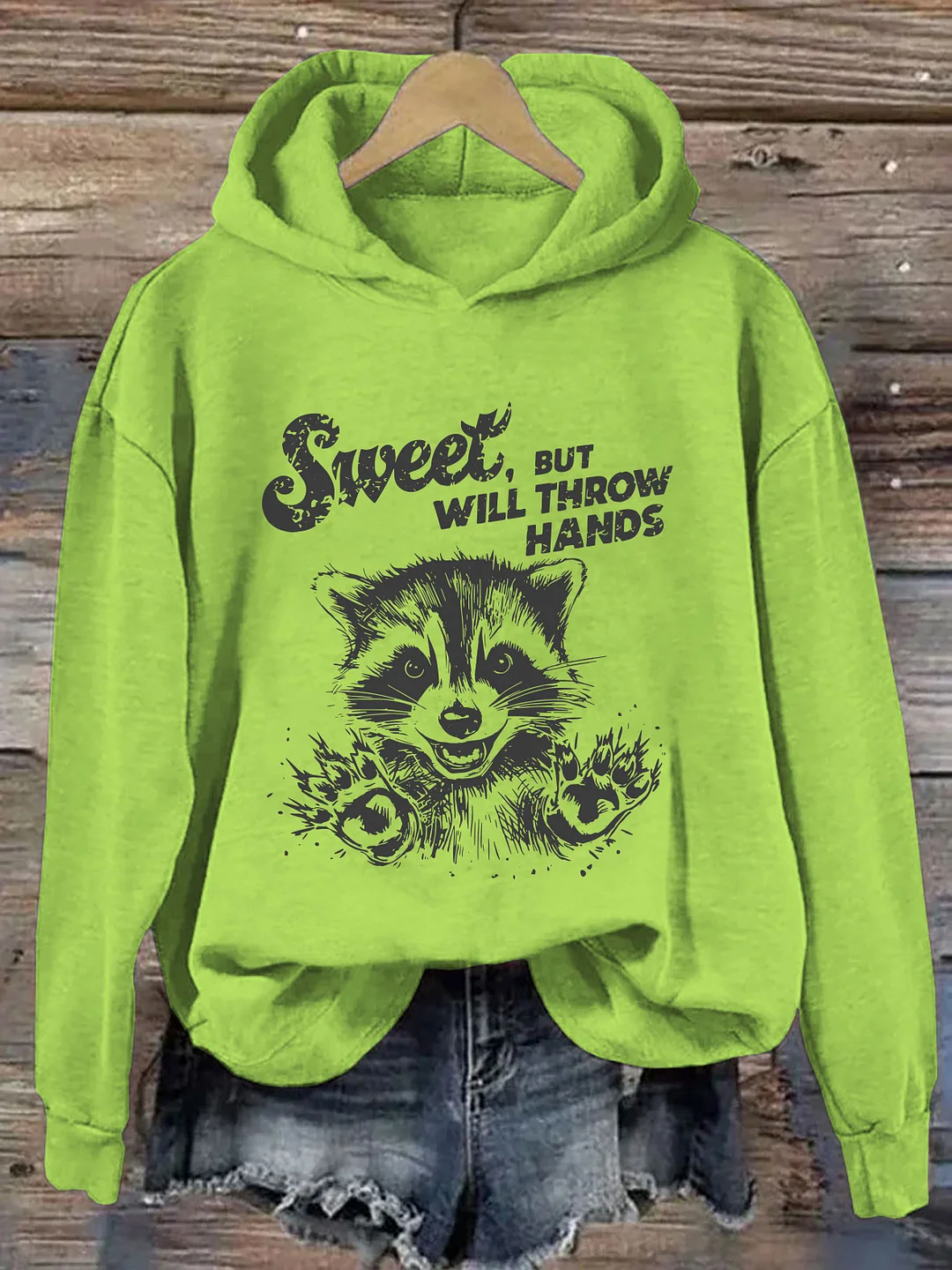 Sweet But Will Throw Hands Hoodie
