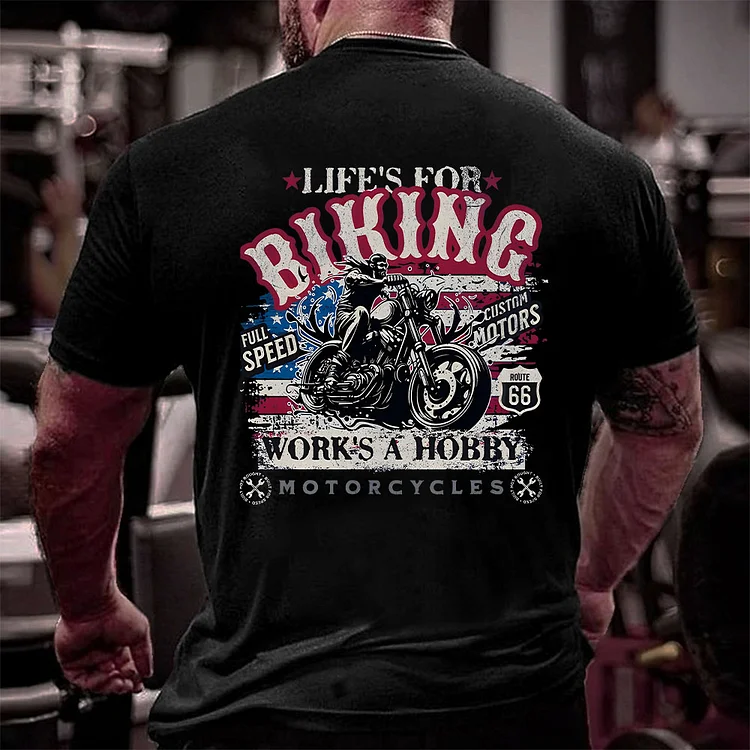 Biking Funny Inspirational Saying T-Shirt | Life's For Biking Work's a Hobby USA Edition | Biker Gift | USA