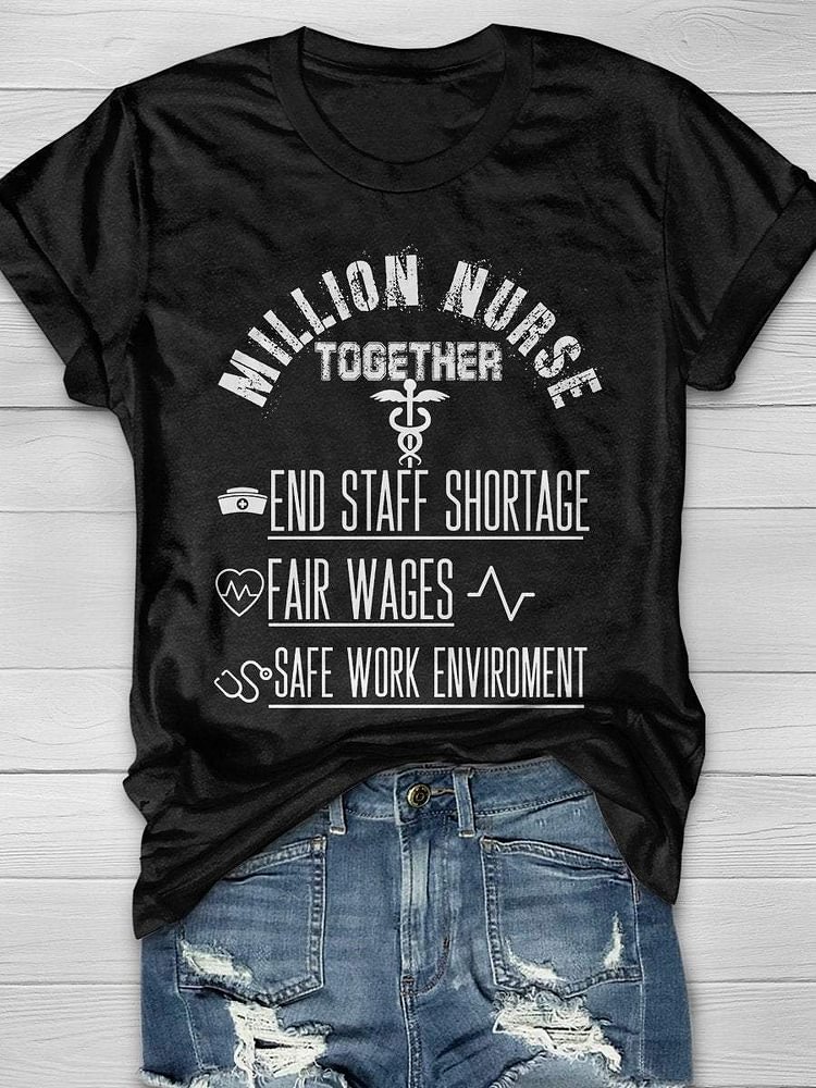 Million Nurse Together Stand Print Short Sleeve T-shirt