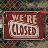 We're Closed - Vintage Metal Signs(12*16Inch) - Warning
