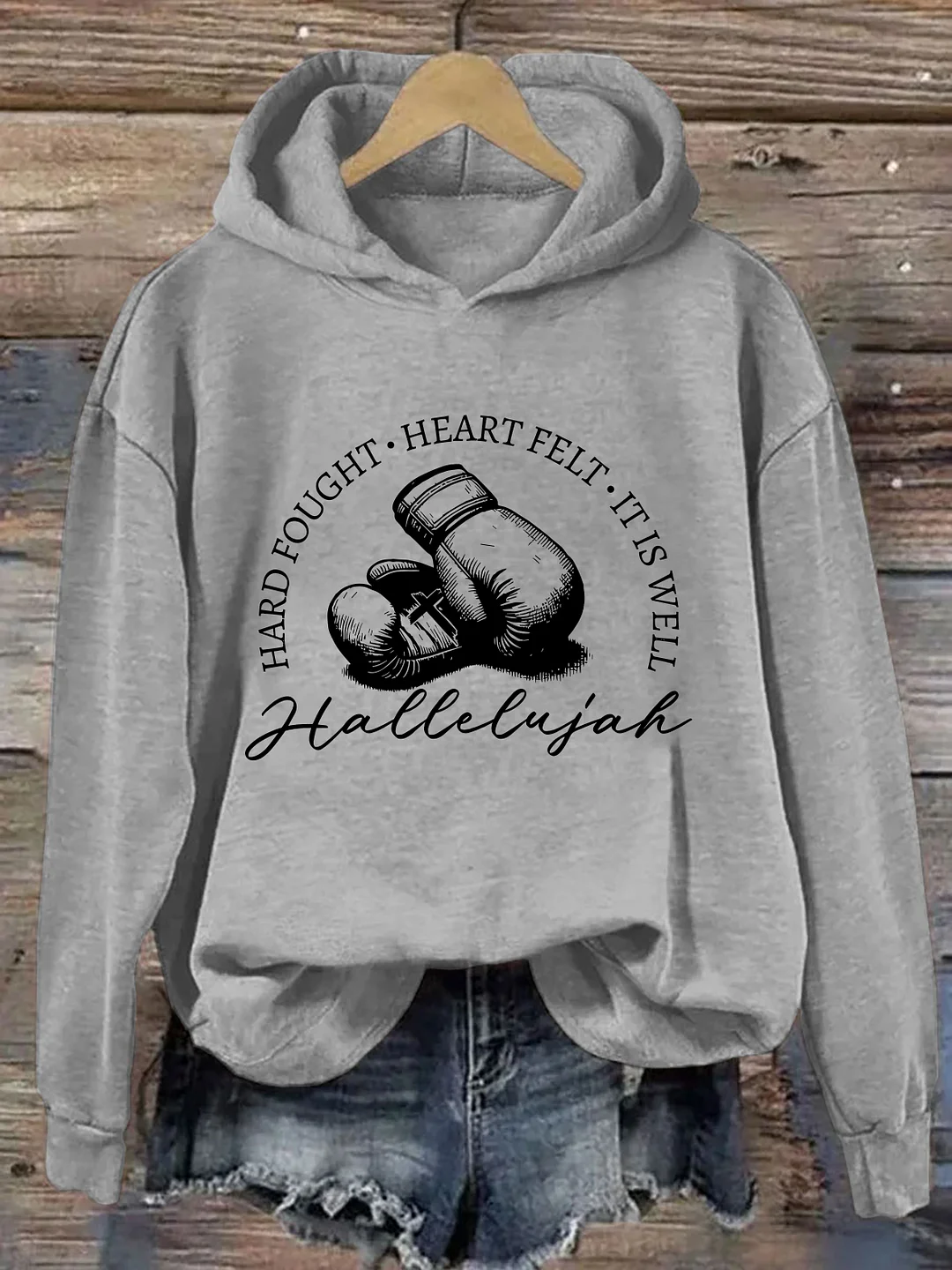 Hard Fought Hallelujah Hoodie