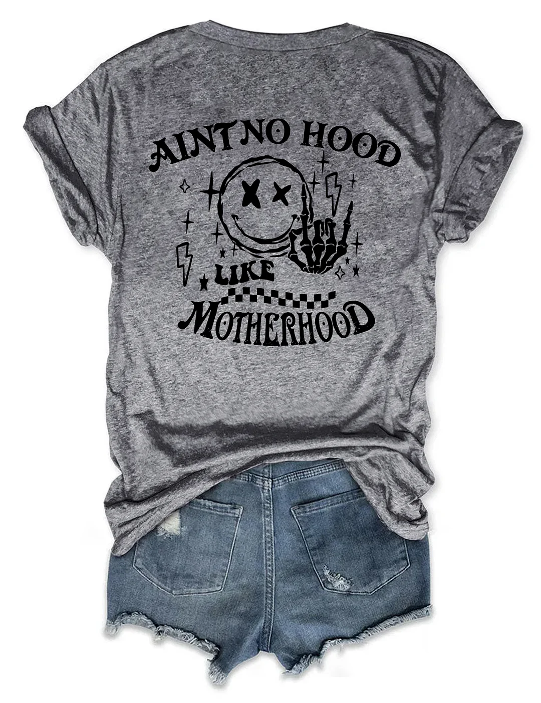 Ain't No Hood Like Motherhood T-shirt