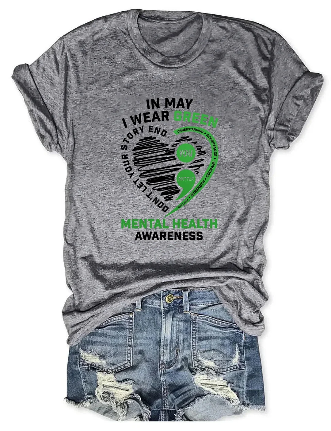 In May I Wear Green Mental Health Awareness Printed Round Neck Short Sleeve T-Shirt