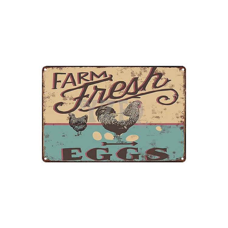 Chicken - Farm Fresh Eggs Vintage Tin Signs/Wooden Signs - 7.9x11.8in & 11.8x15.7in