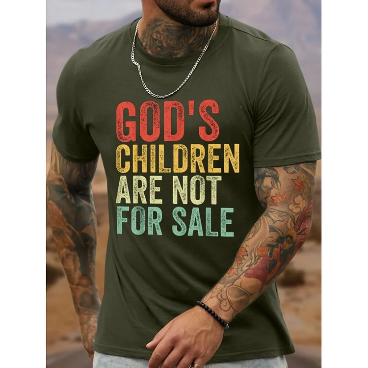 Men's God's Children Are Not For Sale Print T-Shirt socialshop