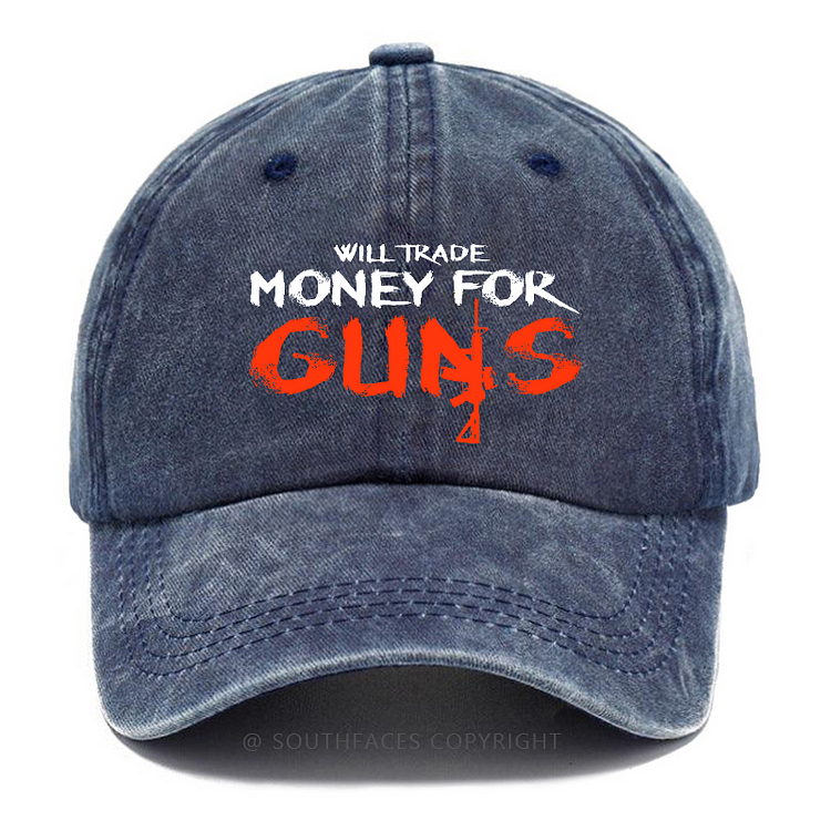 Will Trade Money For Guns Hat