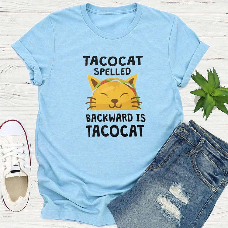 Taco Cat Spelled Backwards Is Taco Cat T-shirt Tee -01322-Annaletters