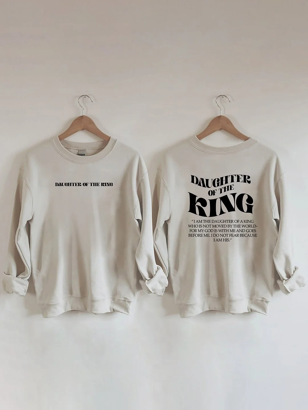 Daughter Of The King Faith Based Sweatshirt