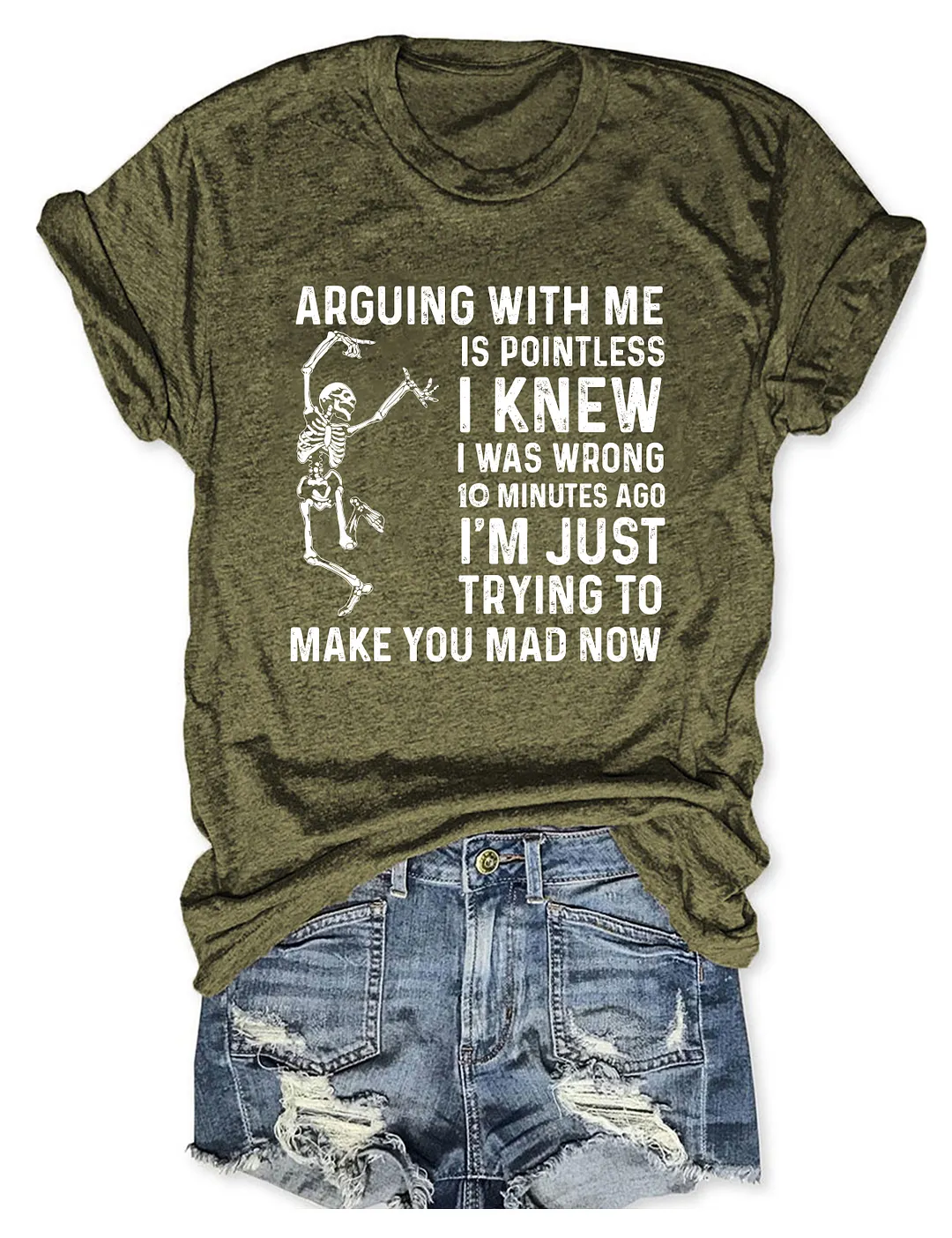 Arguing With Me Is Pointless T-shirt