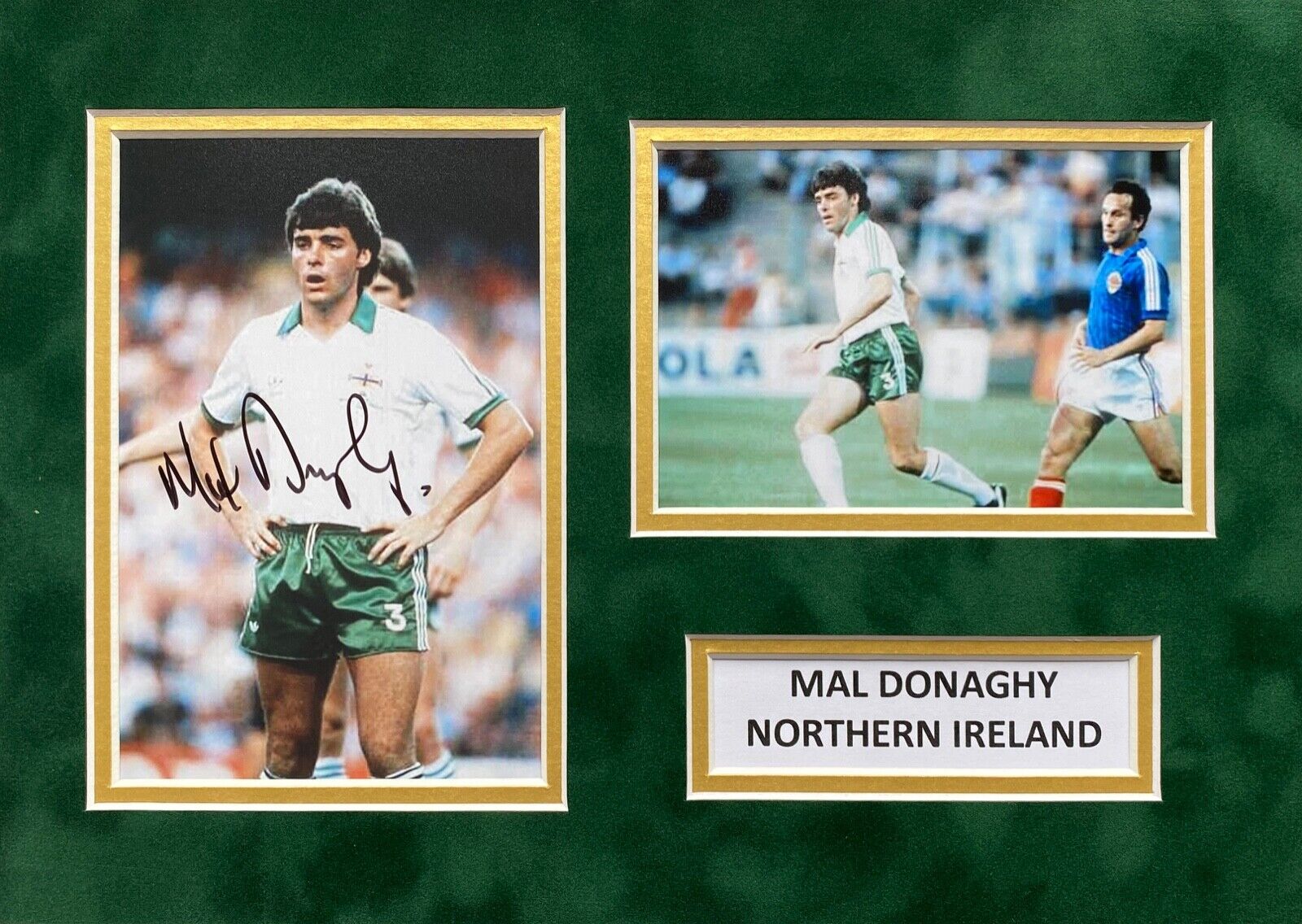 MAL DONAGHY HAND SIGNED A4 Photo Poster painting MOUNT DISPLAY NORTHERN IRELAND AUTOGRAPH 1