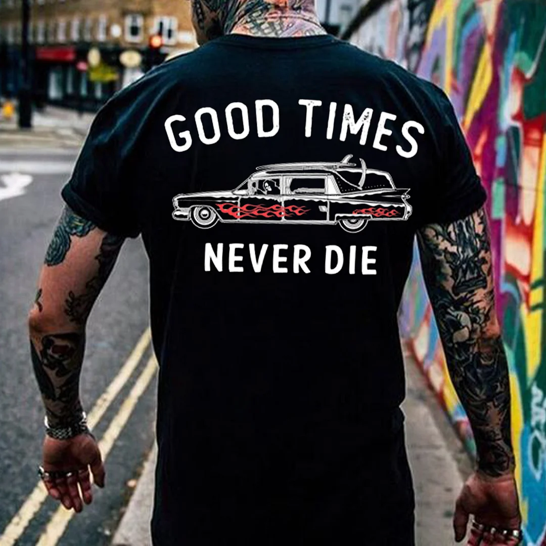 GOOD TIMES NEVER DIE Classic Car Print Men's T-shirt