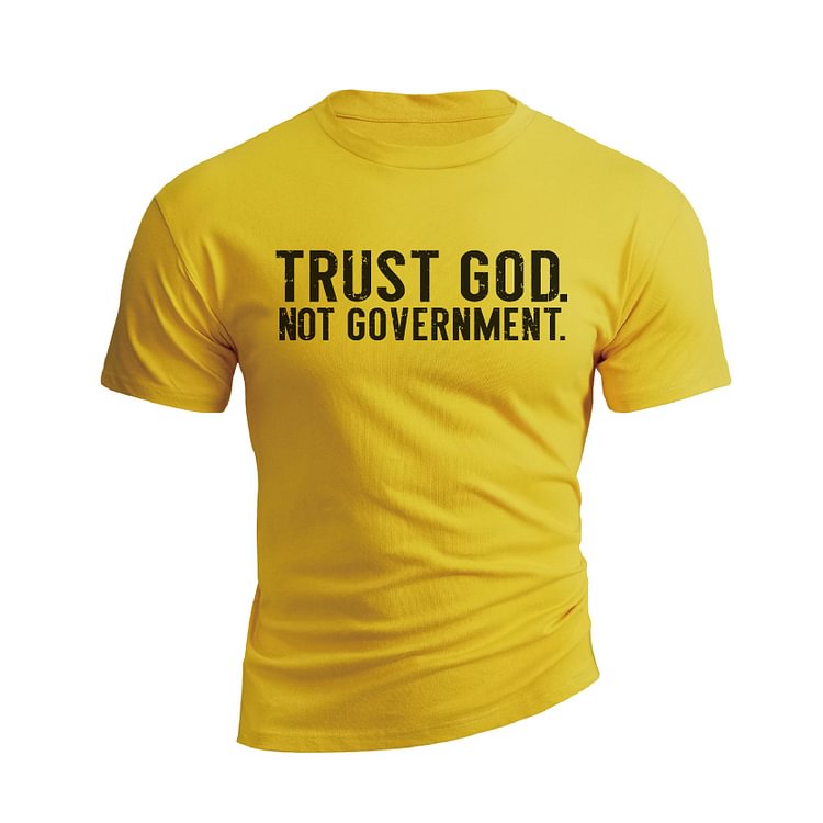 TRUST GOD NOT GOVERNMENT GRAPHIC TEE