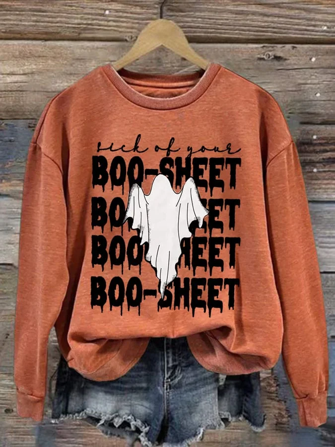 Sick Of Your Boo Sheet  Women'S Casual Printed Sweatshirt 