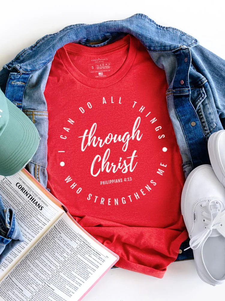 I Can Do All Things Through Christ Print Short Sleeve T Shirt
