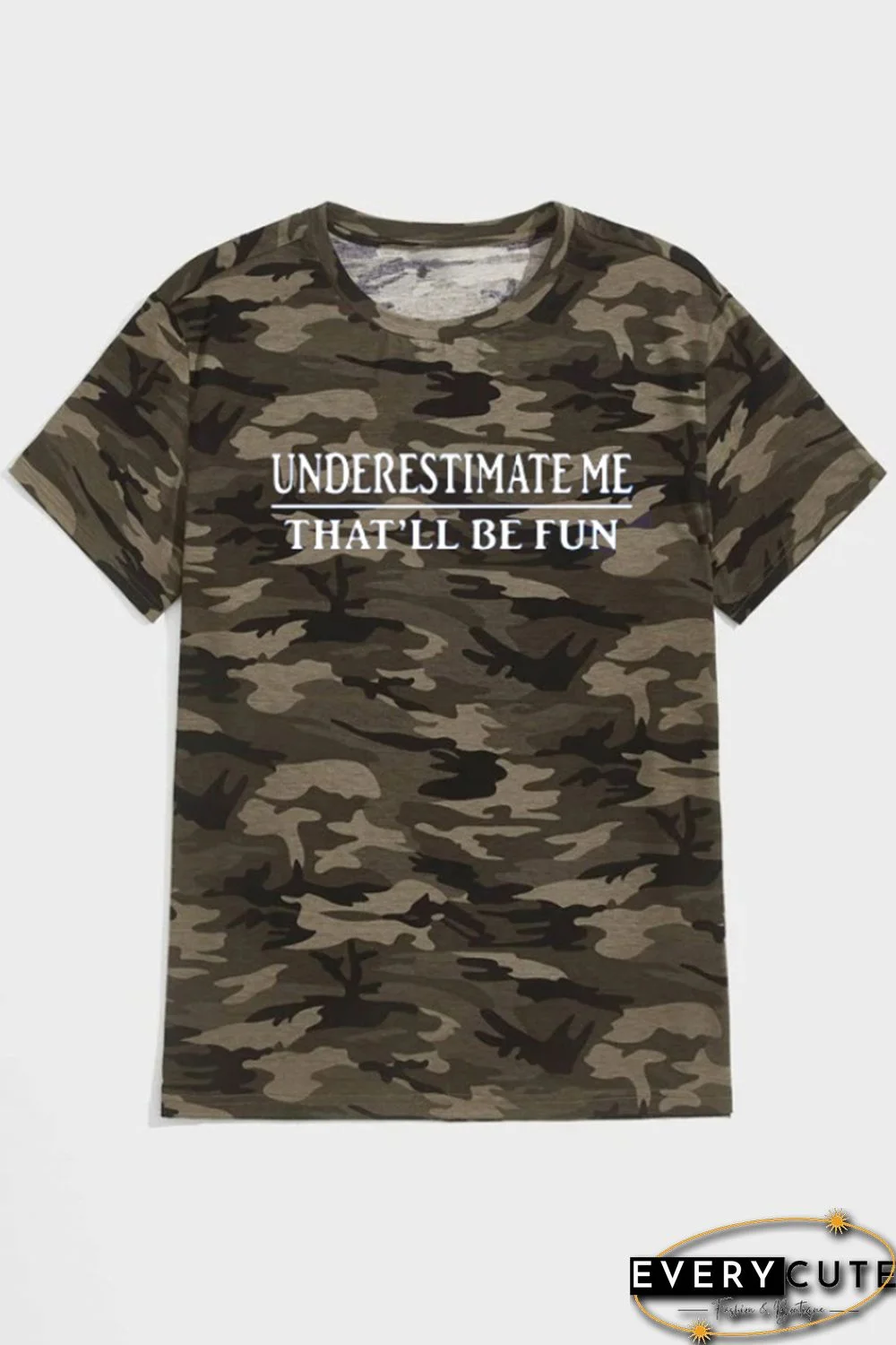 Green Underestimate Me That'll Be Fun Mens Camo Tee