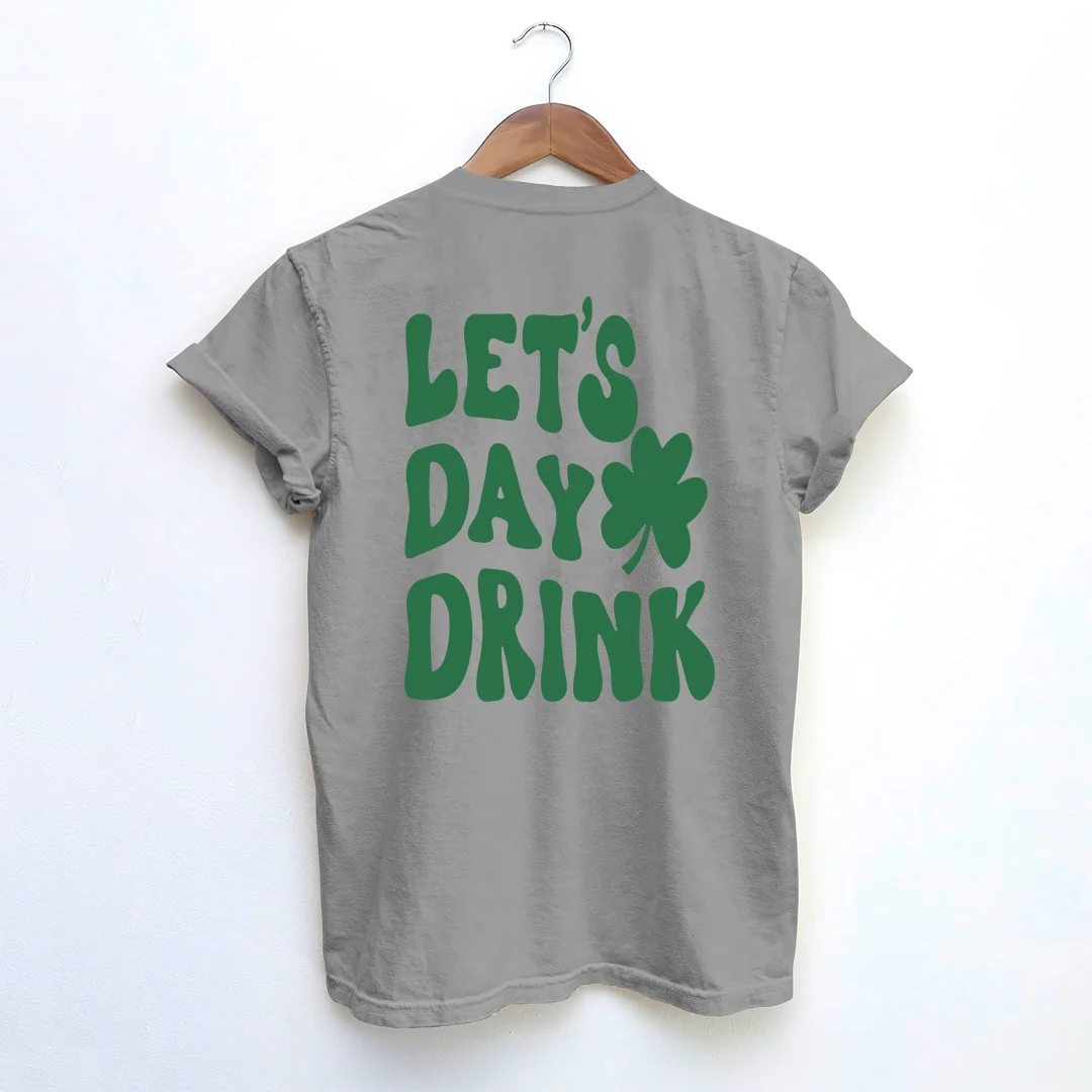 Let's Day Drink T-shirt