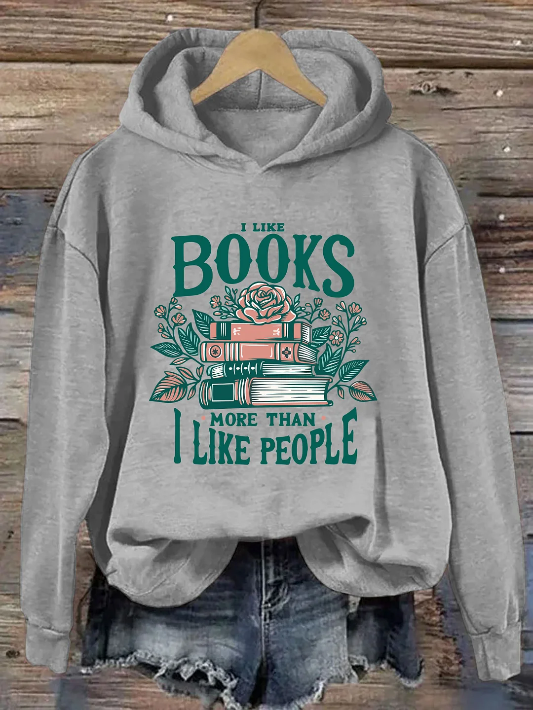 I Like Books More Than I Like People Hoodie