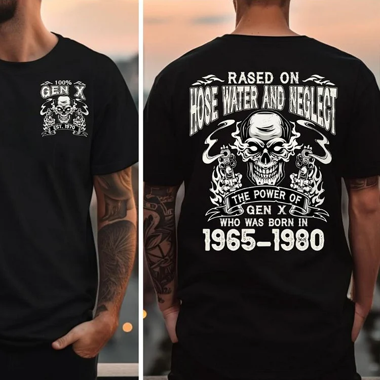 Generation X 2 Side T-shirt, Raise On Hose Water Generation T-shirt, Unisex Hoodie, Custom Year Of Birth Sweatshirt