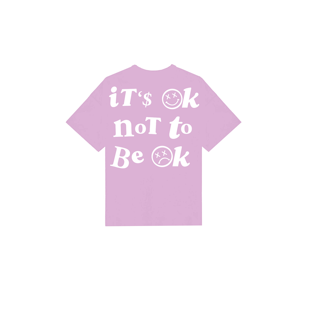 IT'S OK NOT TO BE OK TEE - LILAC