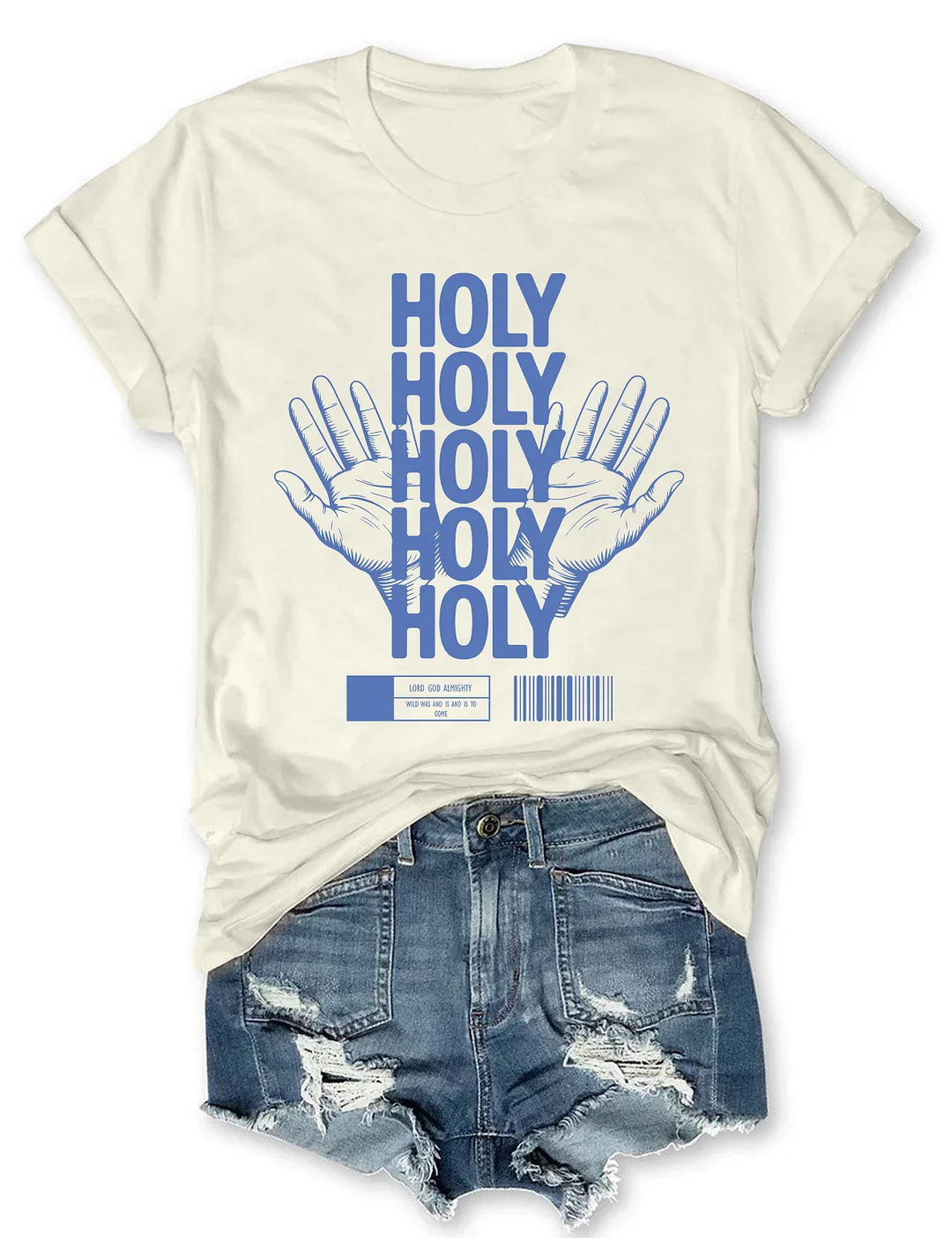 Holy Holy Holy T-shirt
