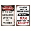 2pcs - Humor Solgan - Warning Vintage Metal  Sign (12*16Inch)