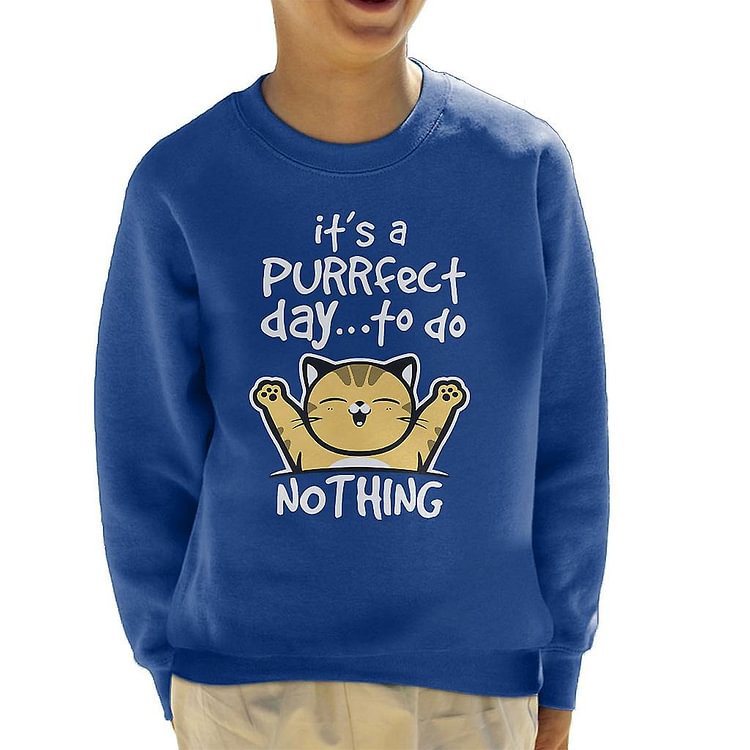 Cat Puurfect Day To Do Nothing Kid's Sweatshirt