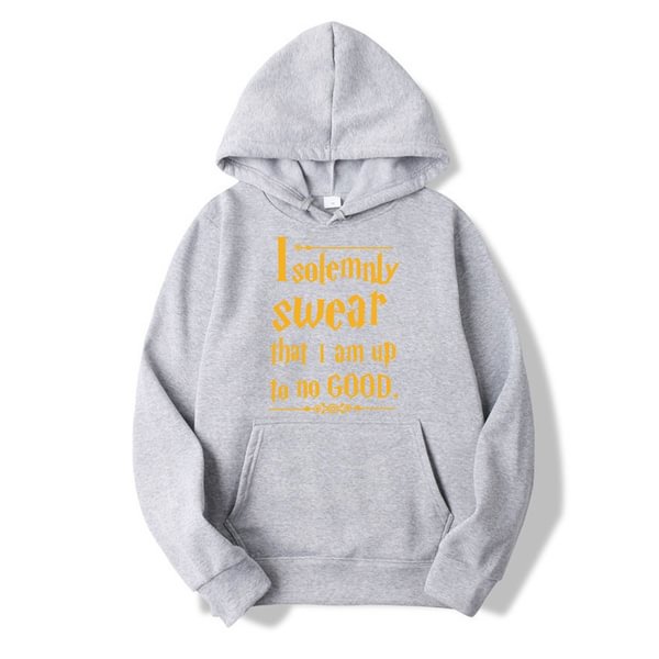 Fashion Men/women I Solemnly Swear That I Am Up to No Good Letters Printed Hoodies Cozy Tops Pullovers S-4XL - Life is Beautiful for You - SheChoic