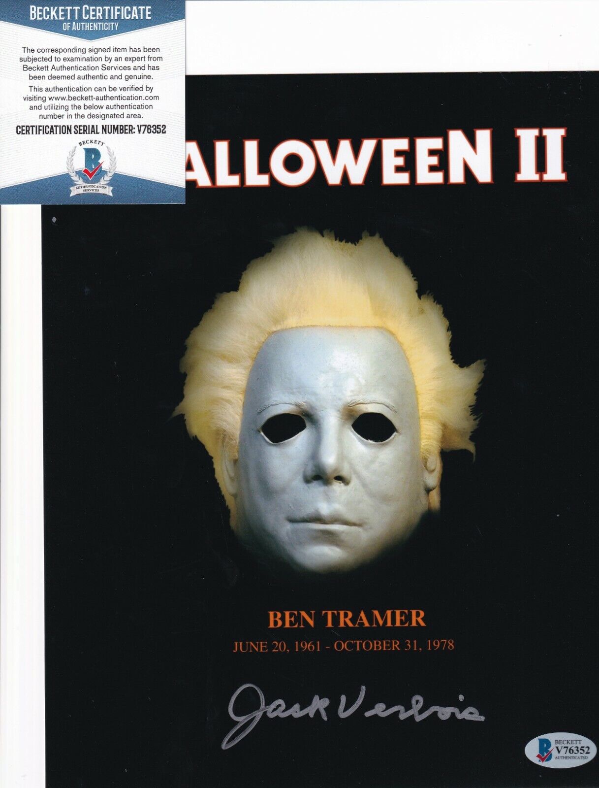 JACK VERBOIS signed (HALLOWEEN II) Ben Tramer 8X10 Photo Poster painting BECKETT BAS V76352