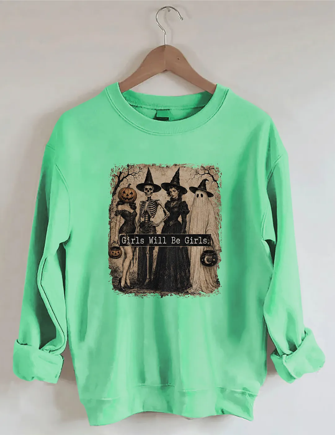 Spooky Halloween Girls Will Be Girls Sweatshirt