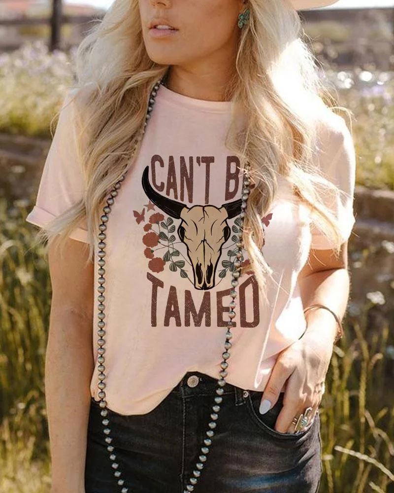 Women's Can't Be Tamed Print Round Neck Short Sleeve T-Shirt