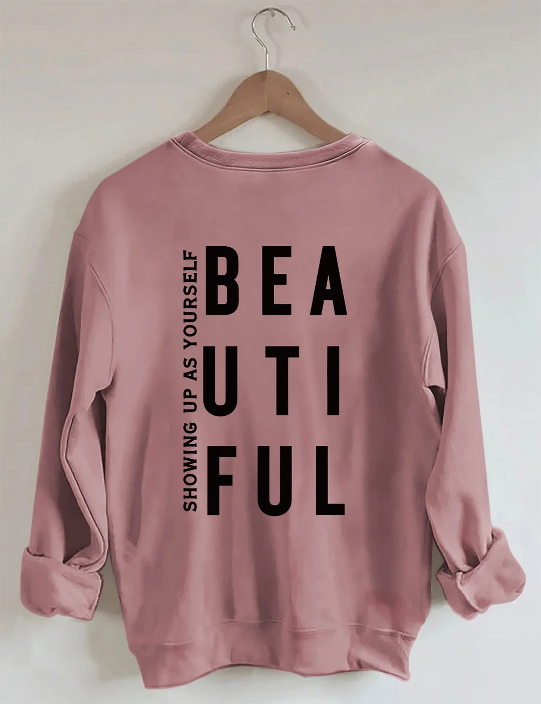 Beyoutiful Sweatshirt