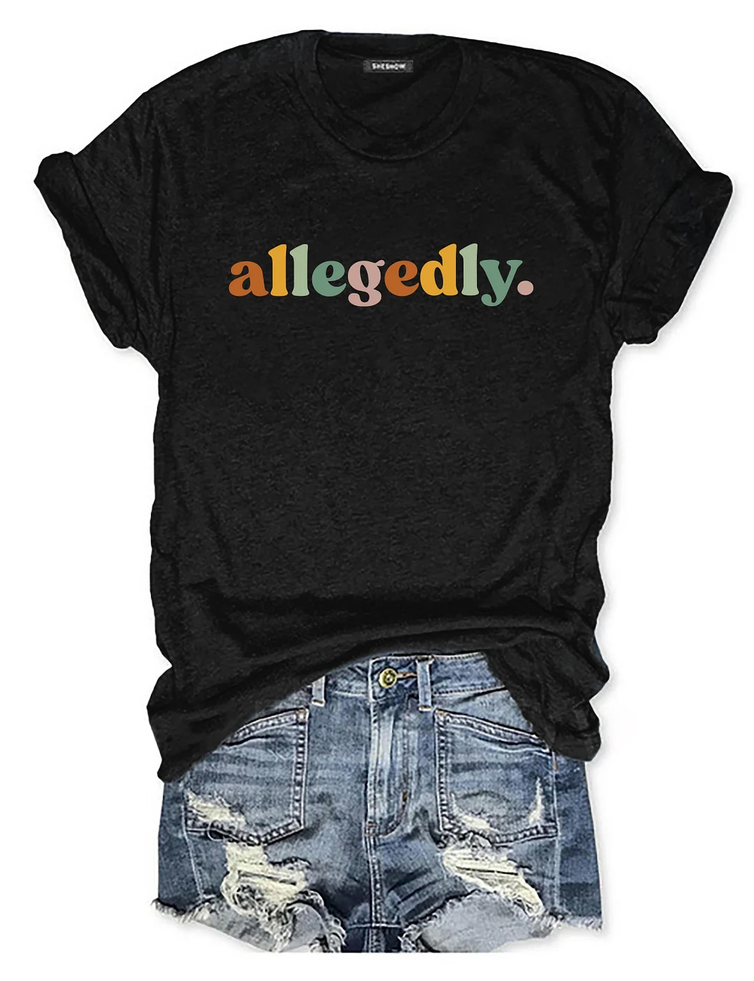 Allegedly T-Shirt