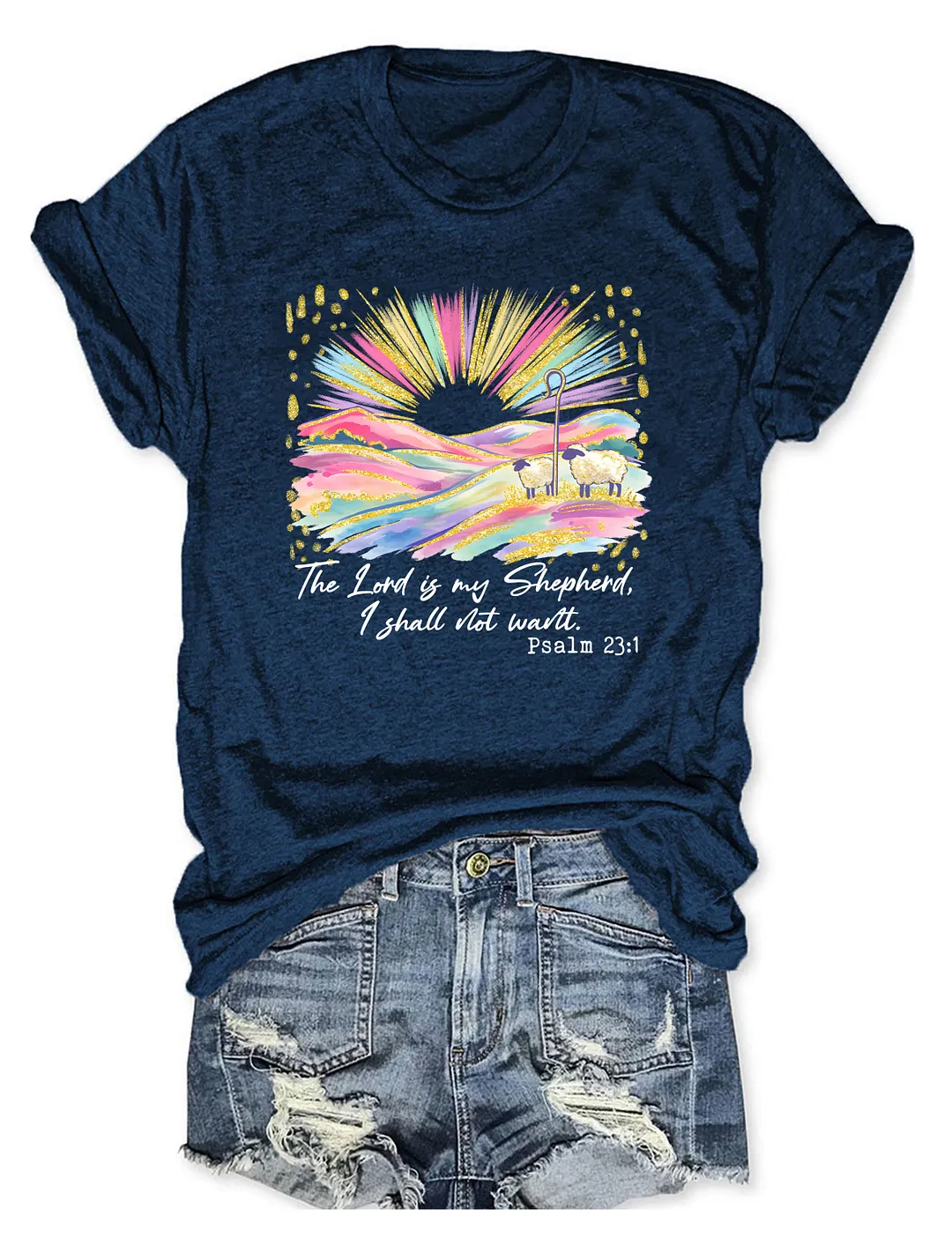 The Lord Is My Shepherd T-shirt