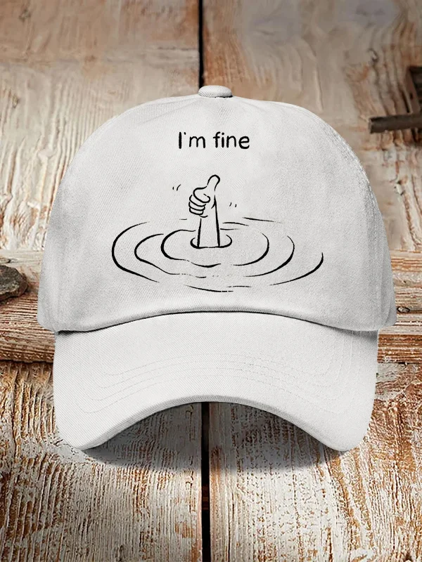Men's I'm Fine Funny Graphic Print Casual Hats