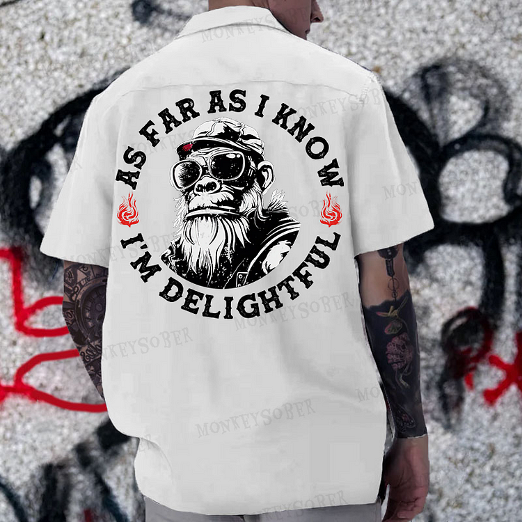 “As Far As I Know I'm Delightful ” Reversible Printed Button Up Shirt