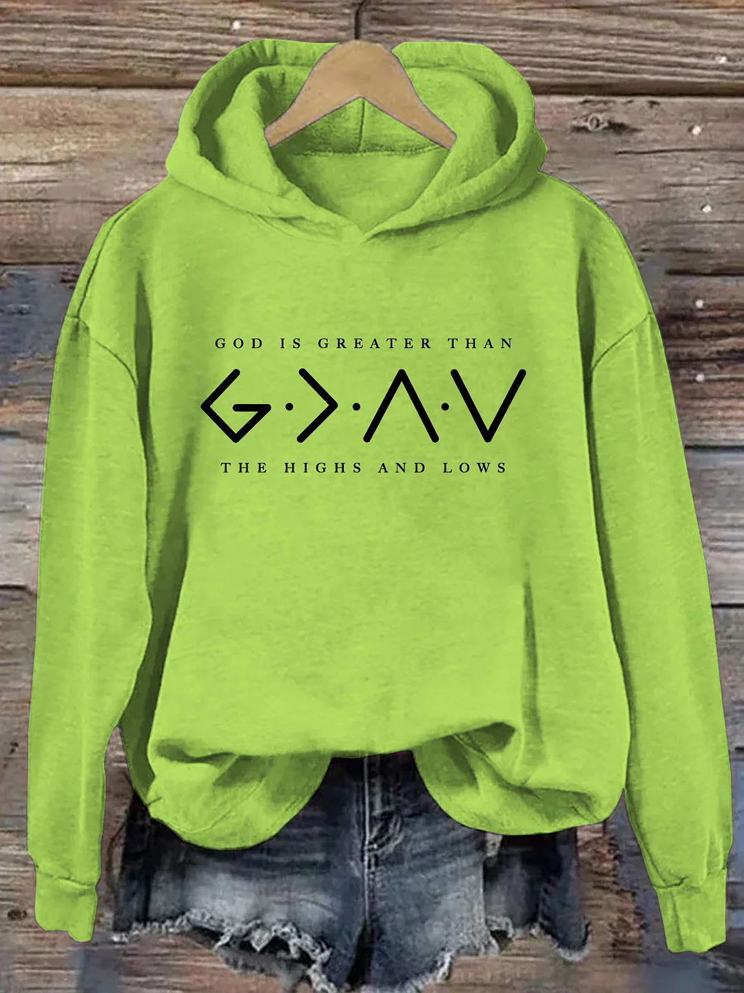 God Is Greater Than The Highs And Lows Hoodie