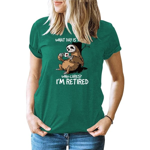 Funny Sloth What Day Is Today Printed T-shirts For Women Summer Short Sleeve Round Neck Cute Loose T-shirt Creative Personalized Tops - Life is Beautiful for You - SheChoic