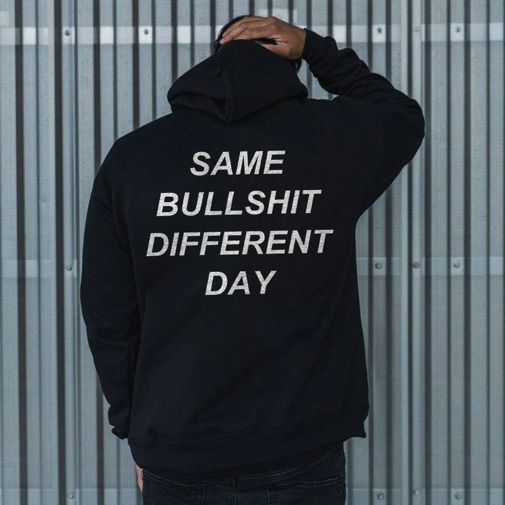 Some Bullshit Different Day Printed Men's Hoodie - Krazyskull