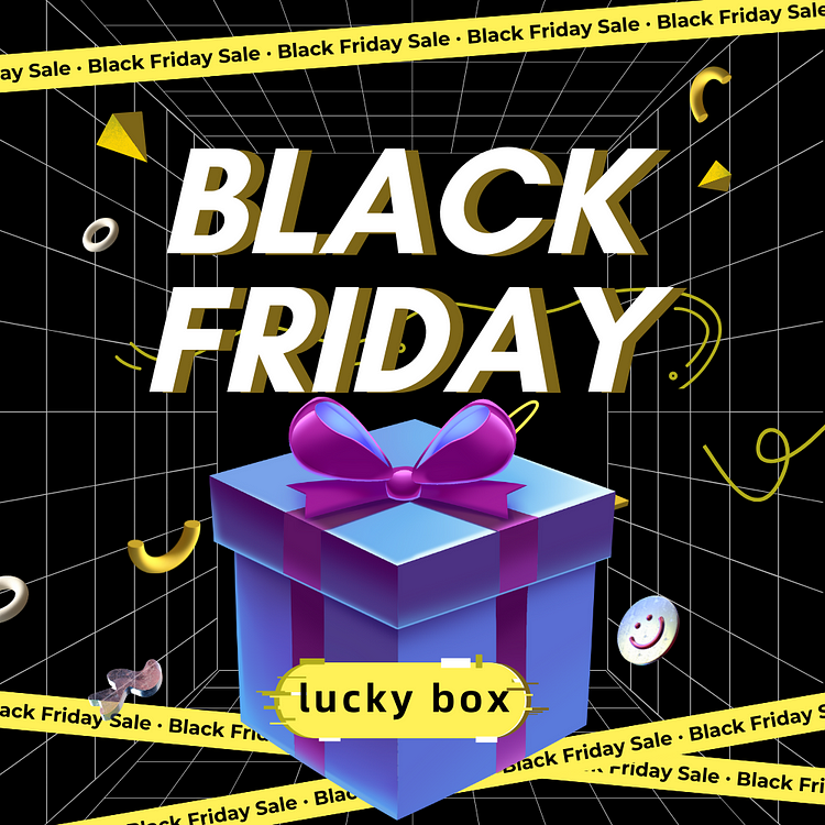 Black Friday - Get your present