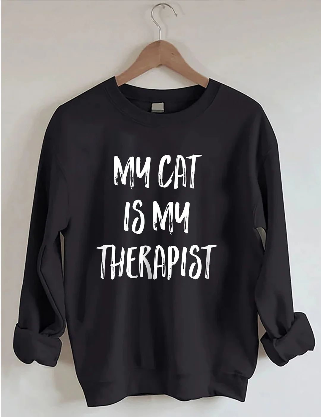 My Cat Is My Therapist Sweatshirt