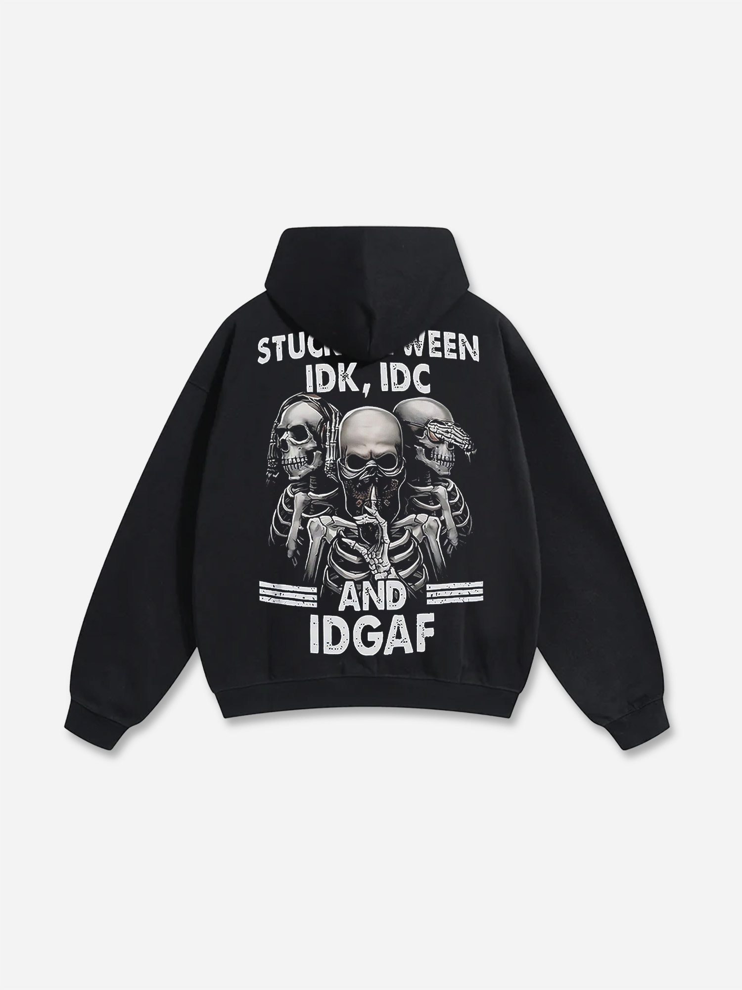 Stuck Between Idk Idc And Idgaf Graphic Black Pullover Hoodie - SOPULA