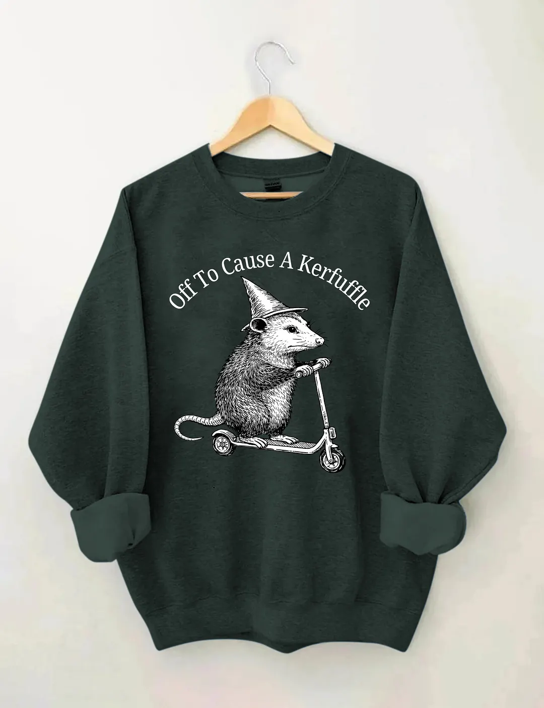 Off To Cause A Kerfuffle Sweatshirt