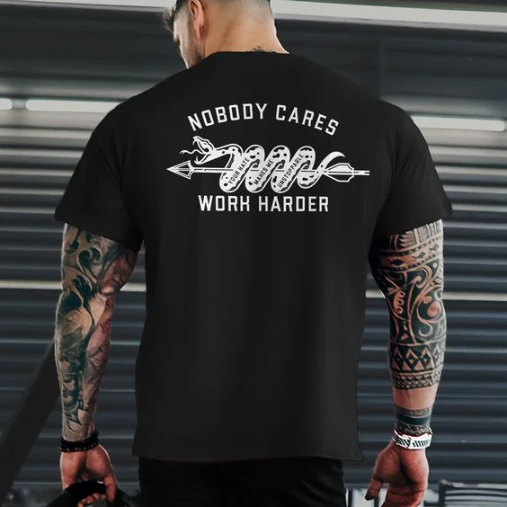 Nobody Cares Work Harder Snake Printed T-shirt